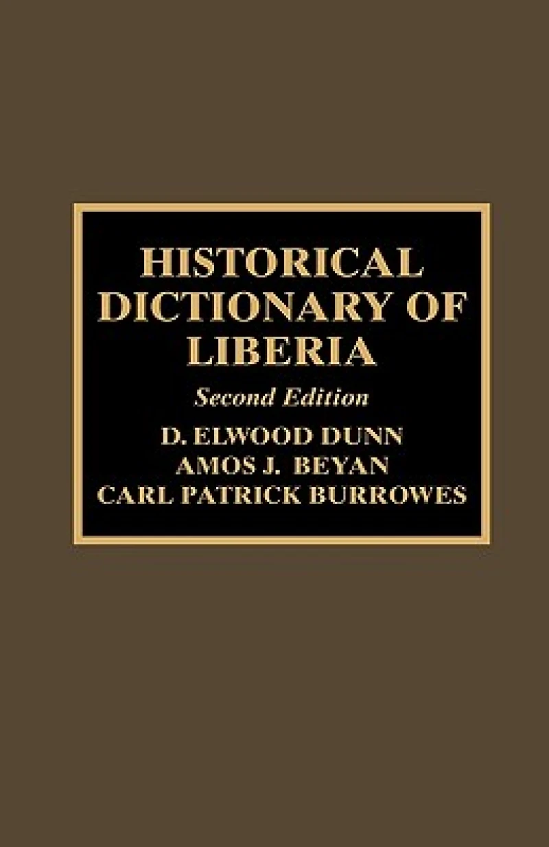 Historical Dictionary of Liberia