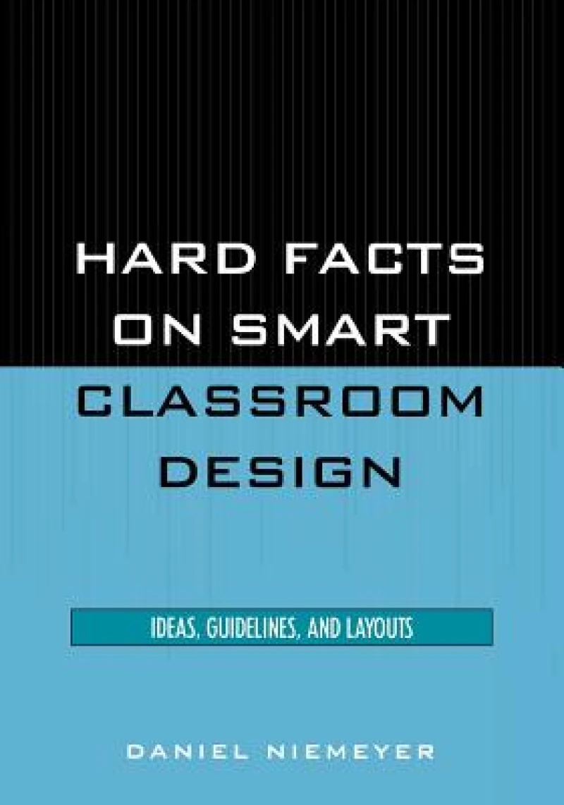 Hard Facts on Smart Classroom Design