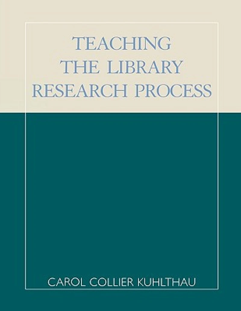 Teaching the Library Research Process
