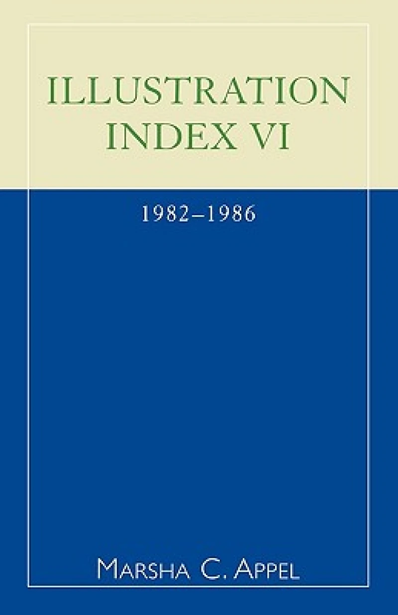 Illustration Index VI: 1982-1986