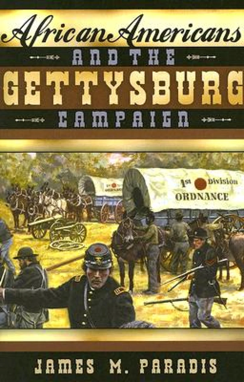 African Americans and the Gettysburg Campaign