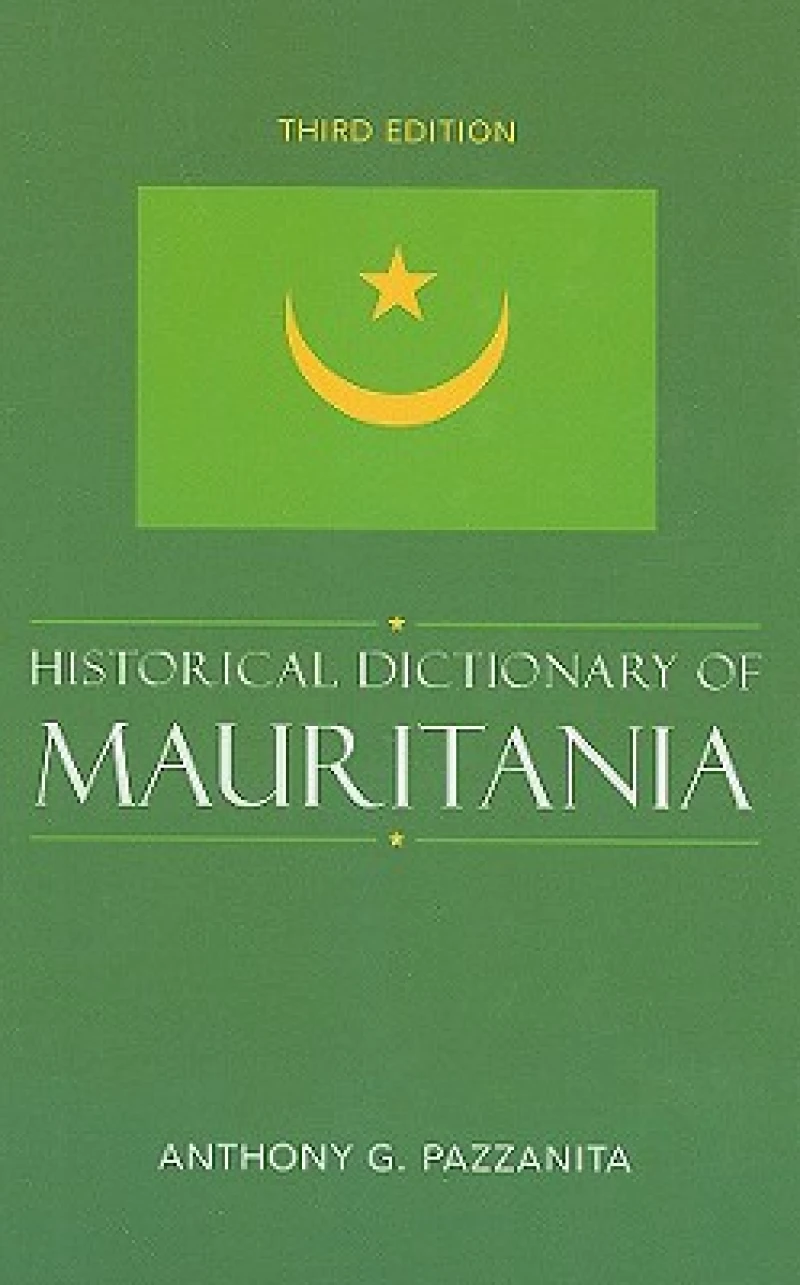 Historical Dictionary of Mauritania