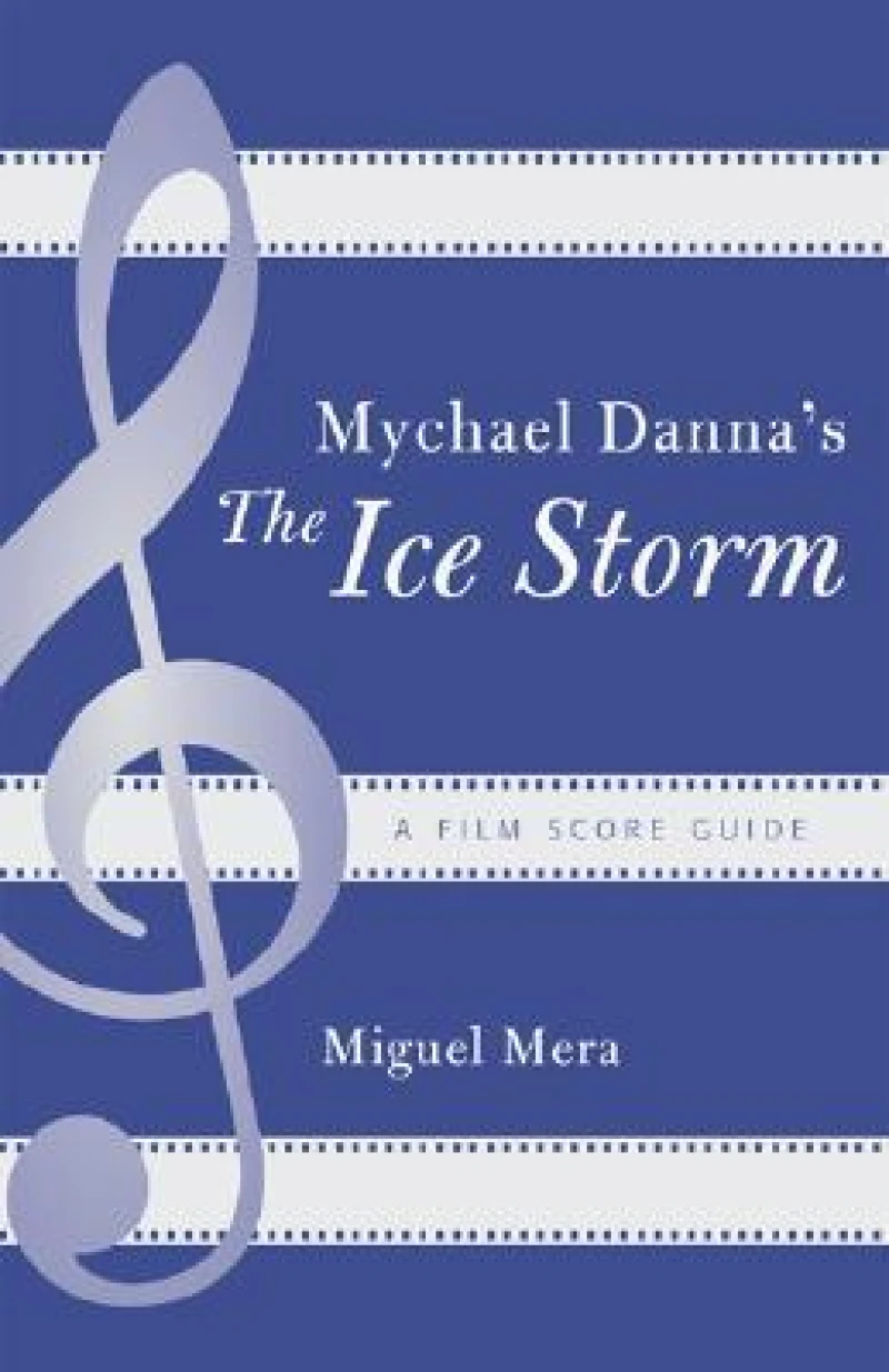 Mychael Danna's The Ice Storm