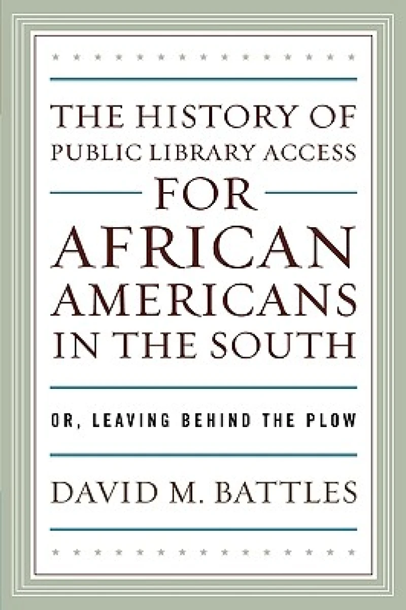 The History of Public Library Access for African Americans in the South