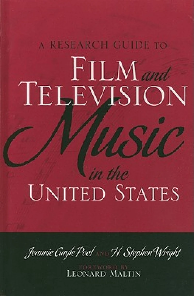 A Research Guide to Film and Television Music in the United States