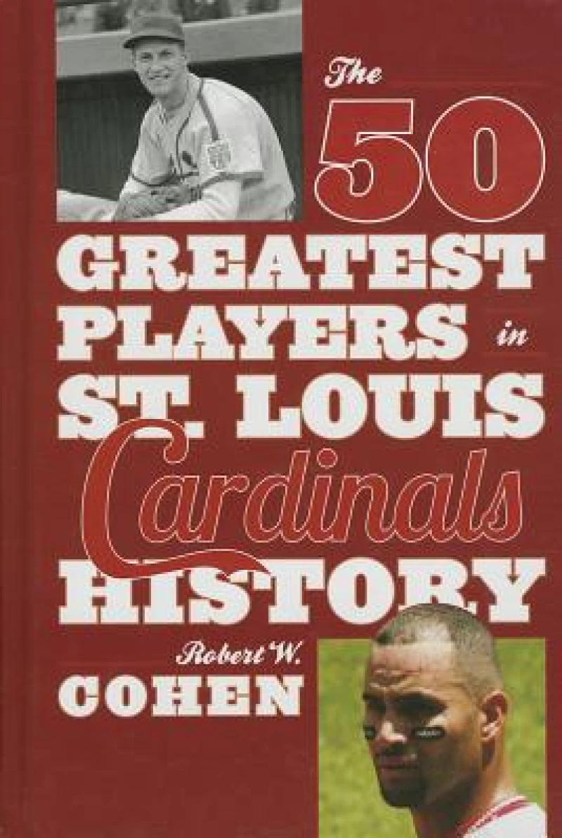 50 Greatest Players in St. Louis Cardinals History