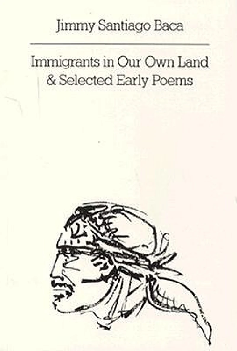 Immigrants in Our Own Land & Selected Early Poems