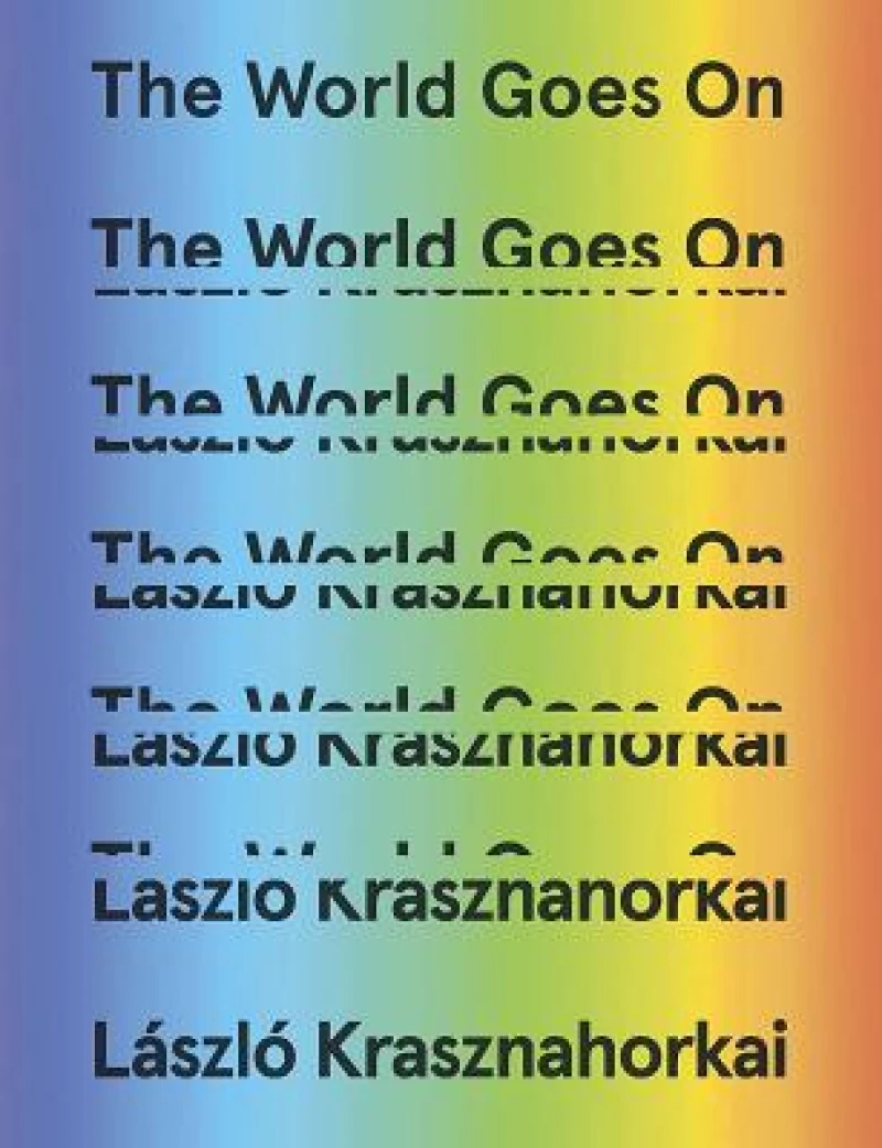 The World Goes On
