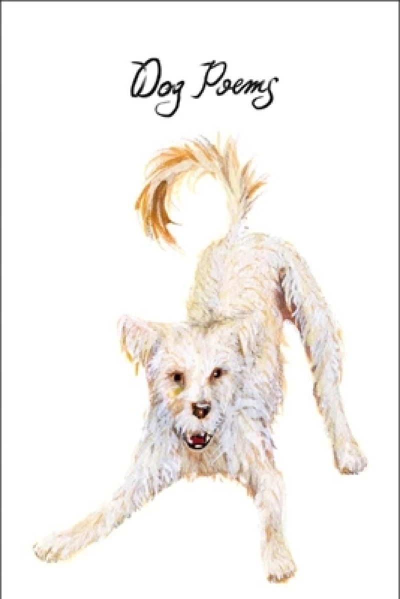 Dog Poems - An Anthology