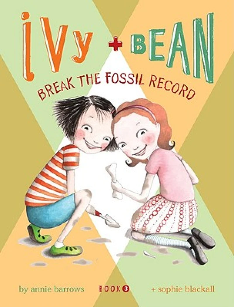 Ivy and Bean Break the Fossil Record