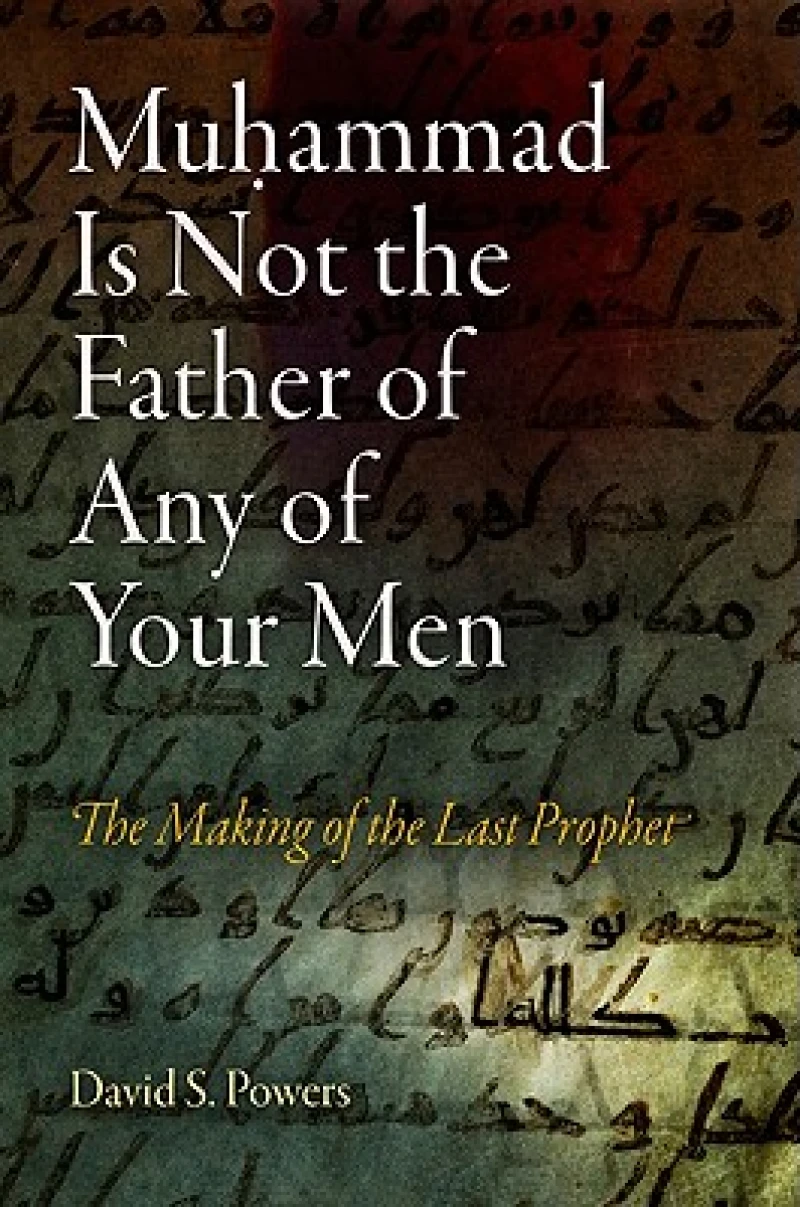 Muhammad Is not the Father of Any of Your Men