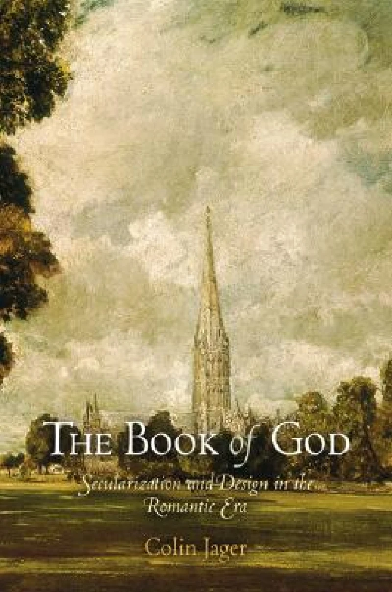 The Book of God – Secularization and Design in the Romantic Era