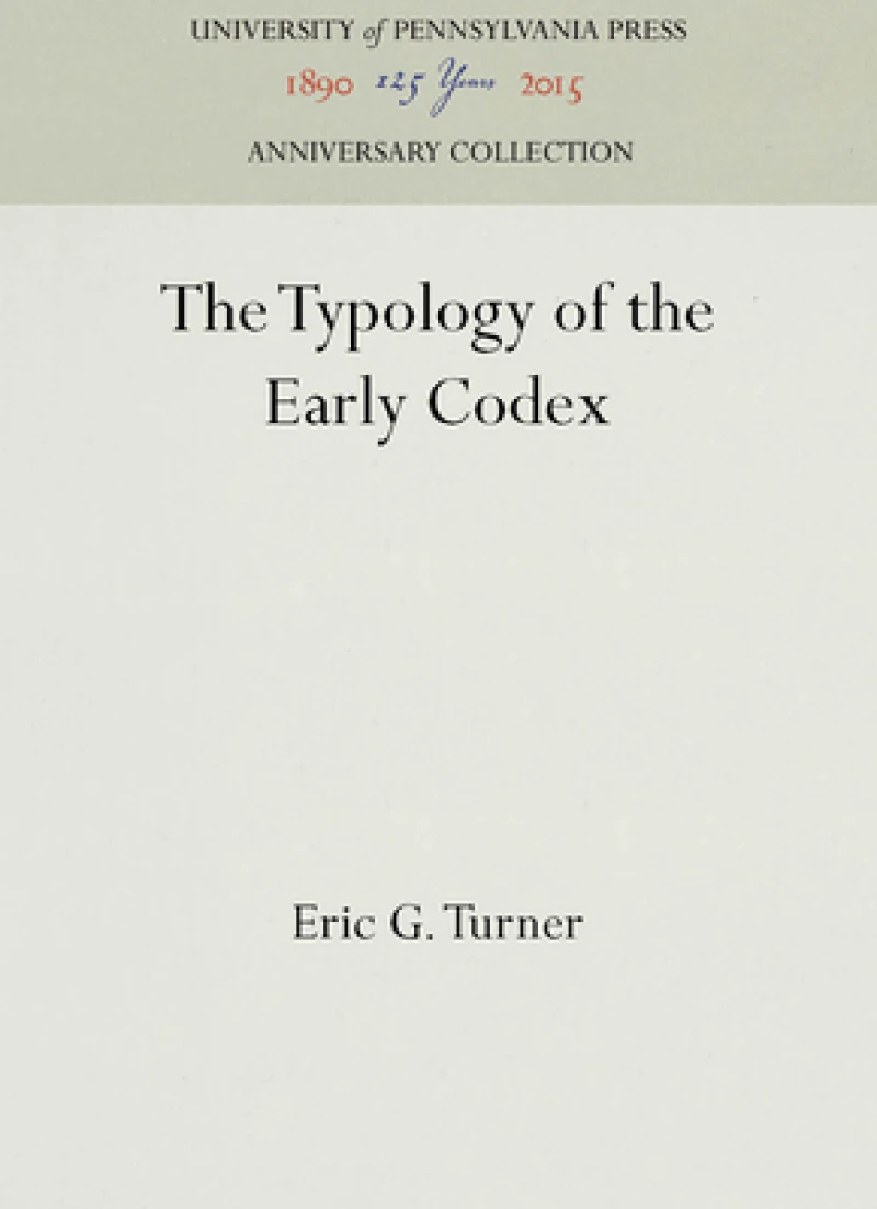 The Typology of the Early Codex