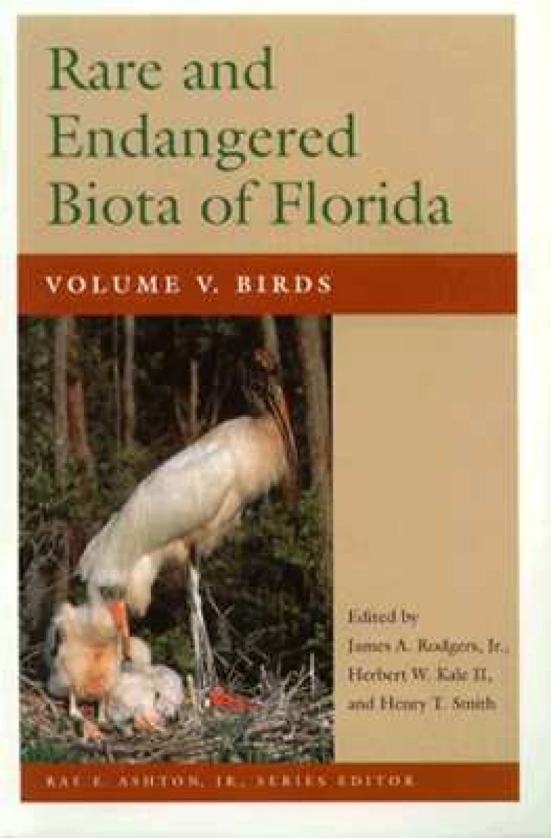 Rare and Endangered Biota of Florida V. 5; Birds