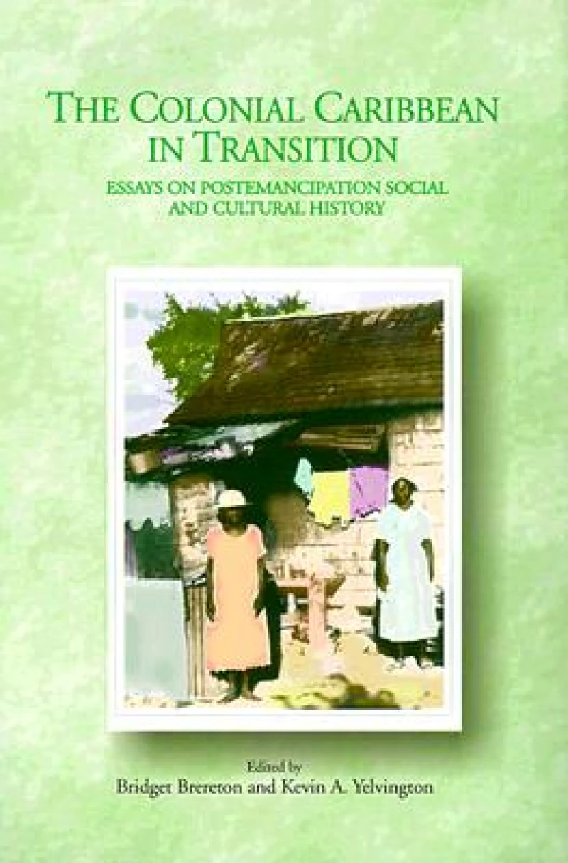 The Colonial Caribbean in Transition