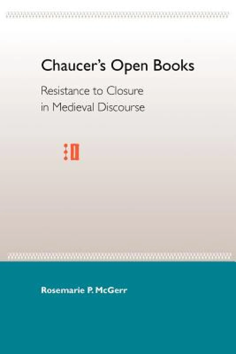 Chaucer''s Open Books
