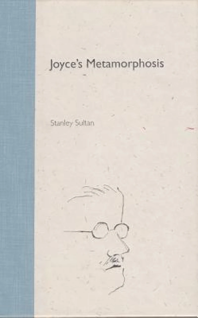 Joyce''s Metamorphosis