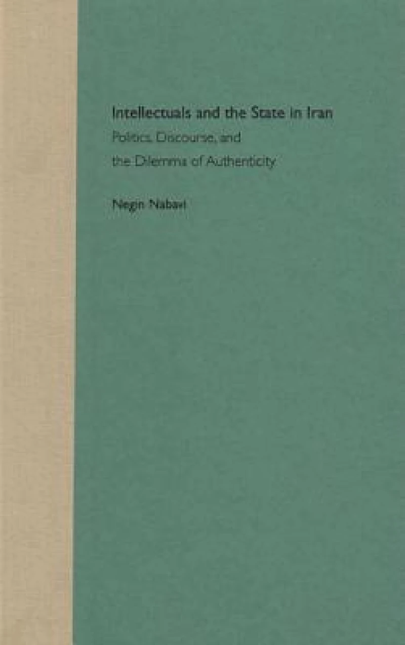 Intellectuals and the State in Iran