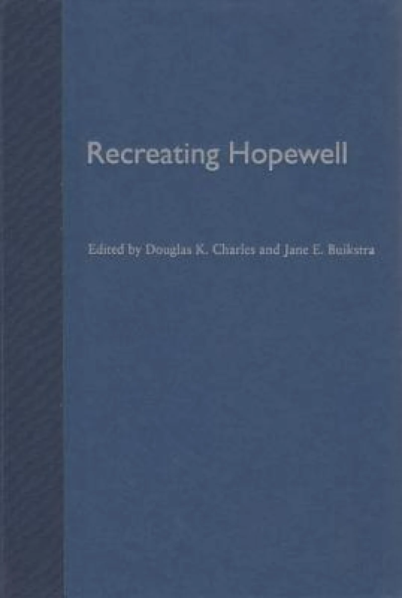 Recreating Hopewell