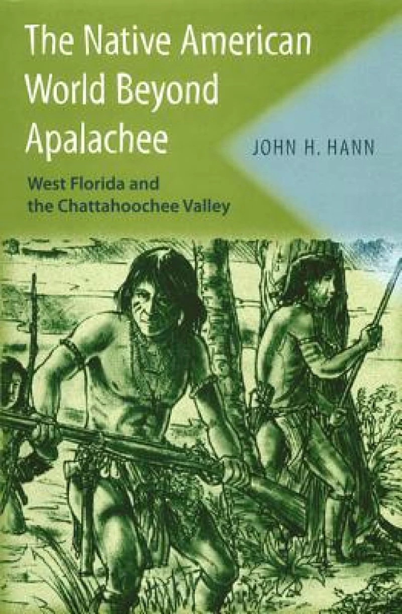 The Native American World Beyond Apalachee