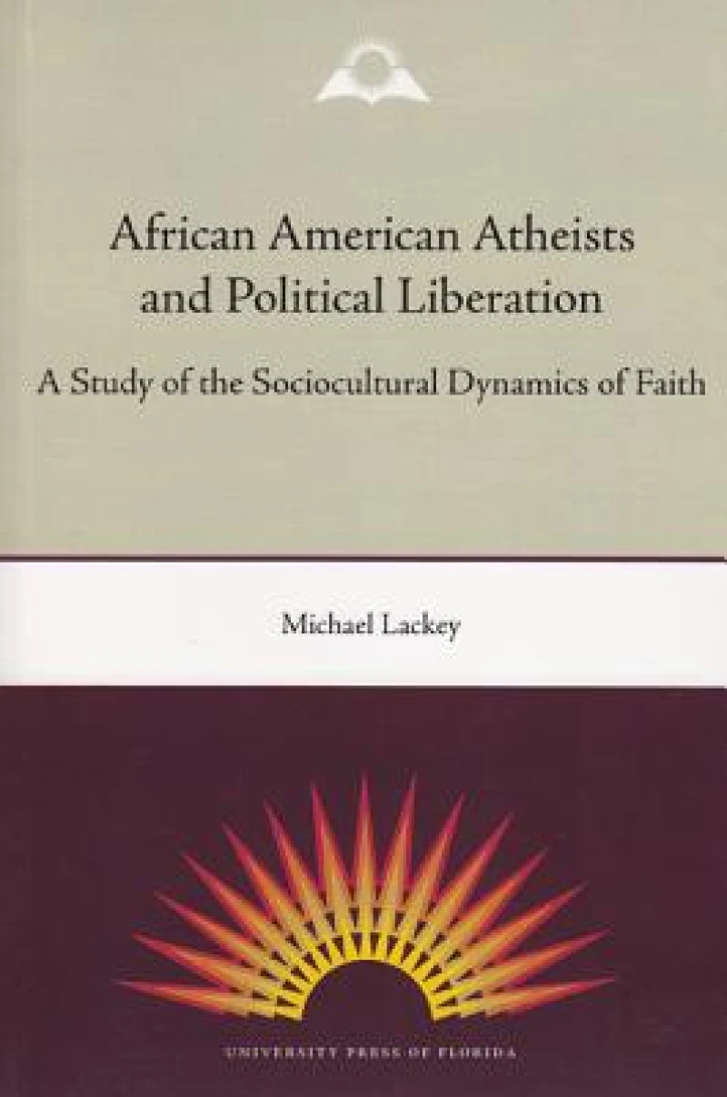 African American Atheists and Political Liberation