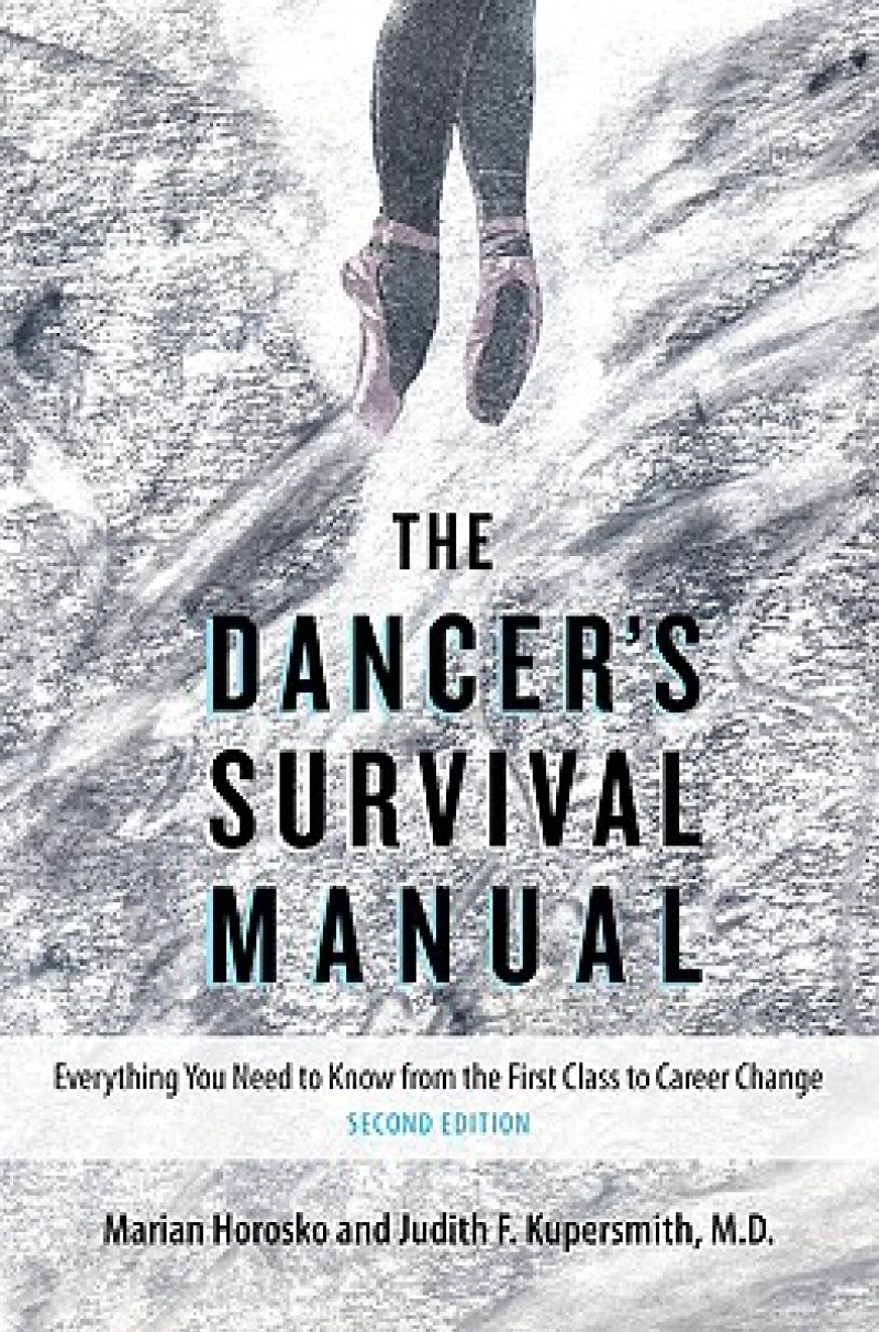 The Dancer''s Survival Manual
