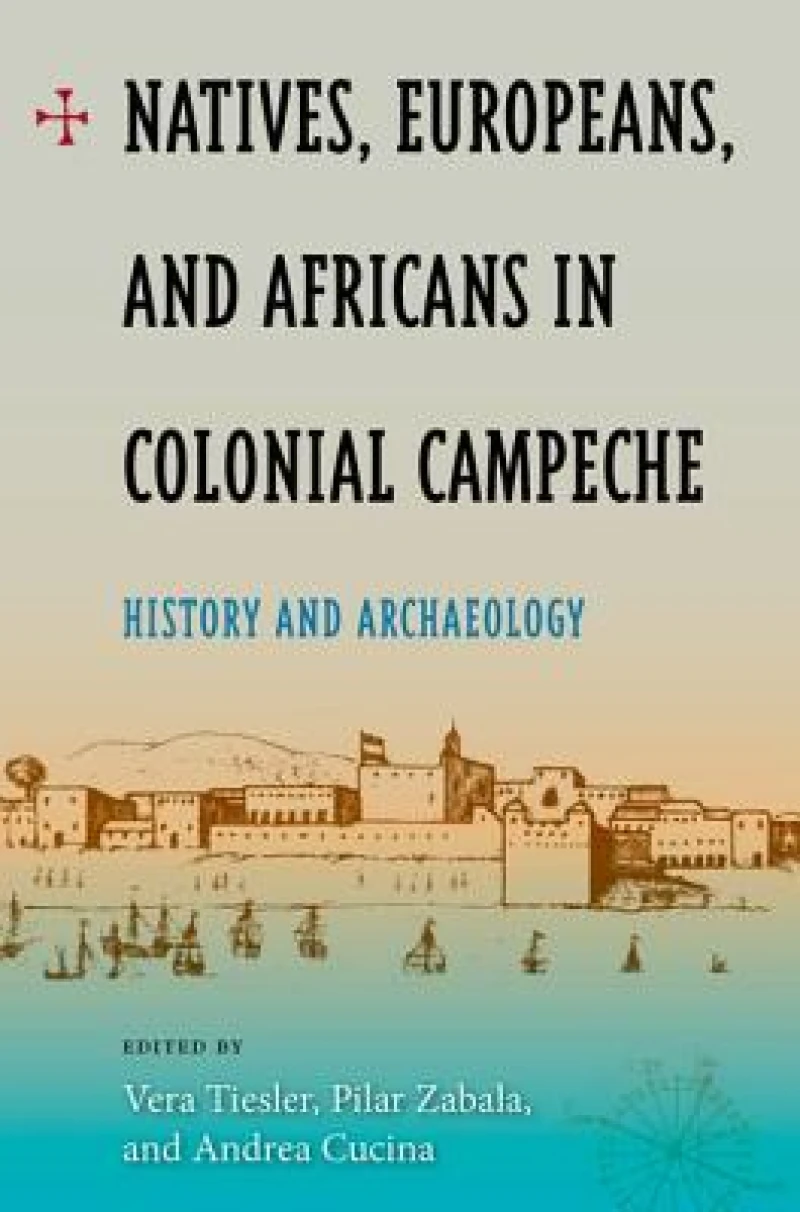 Natives, Europeans and Africans in Colonial Campeche