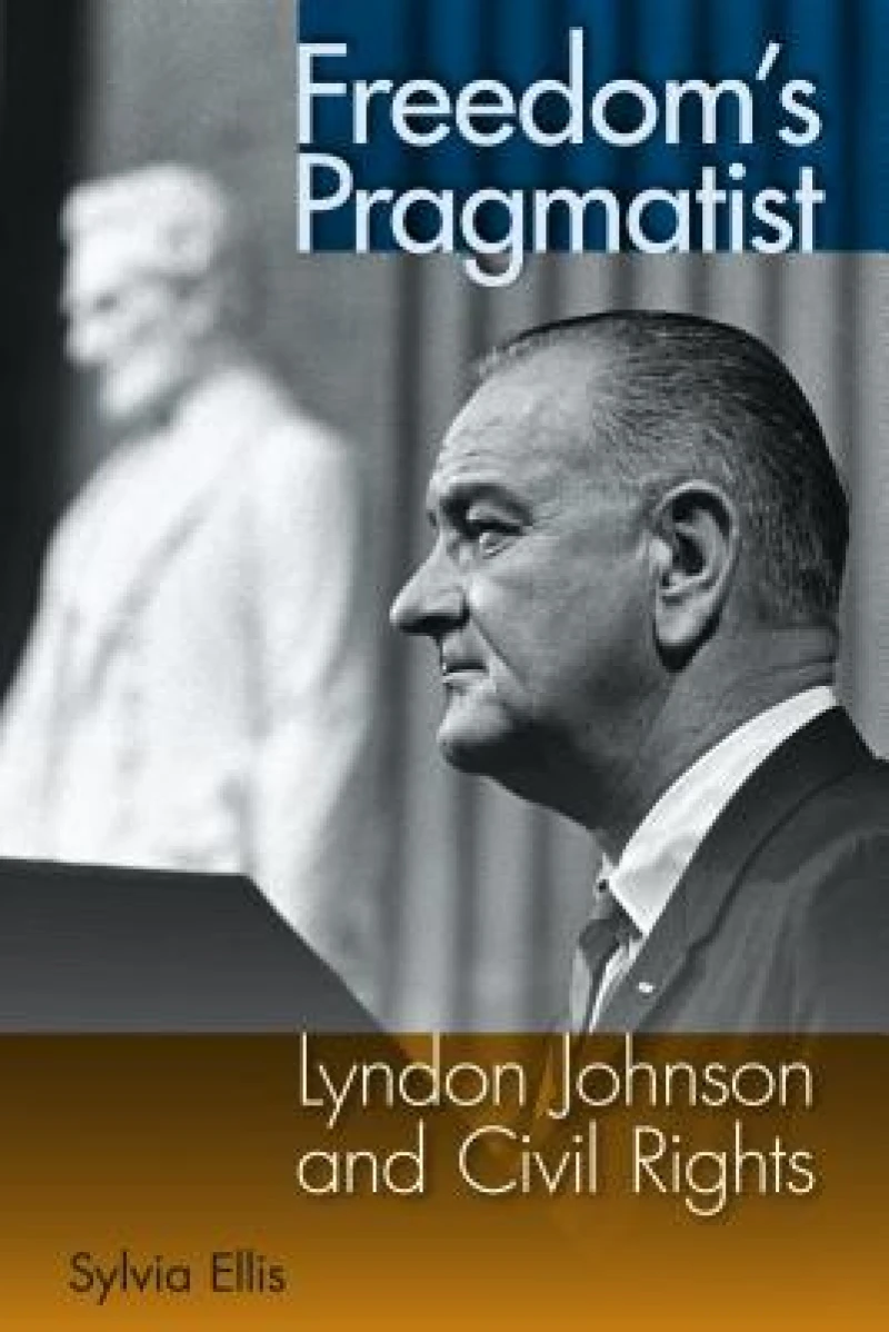Freedom''s Pragmatist