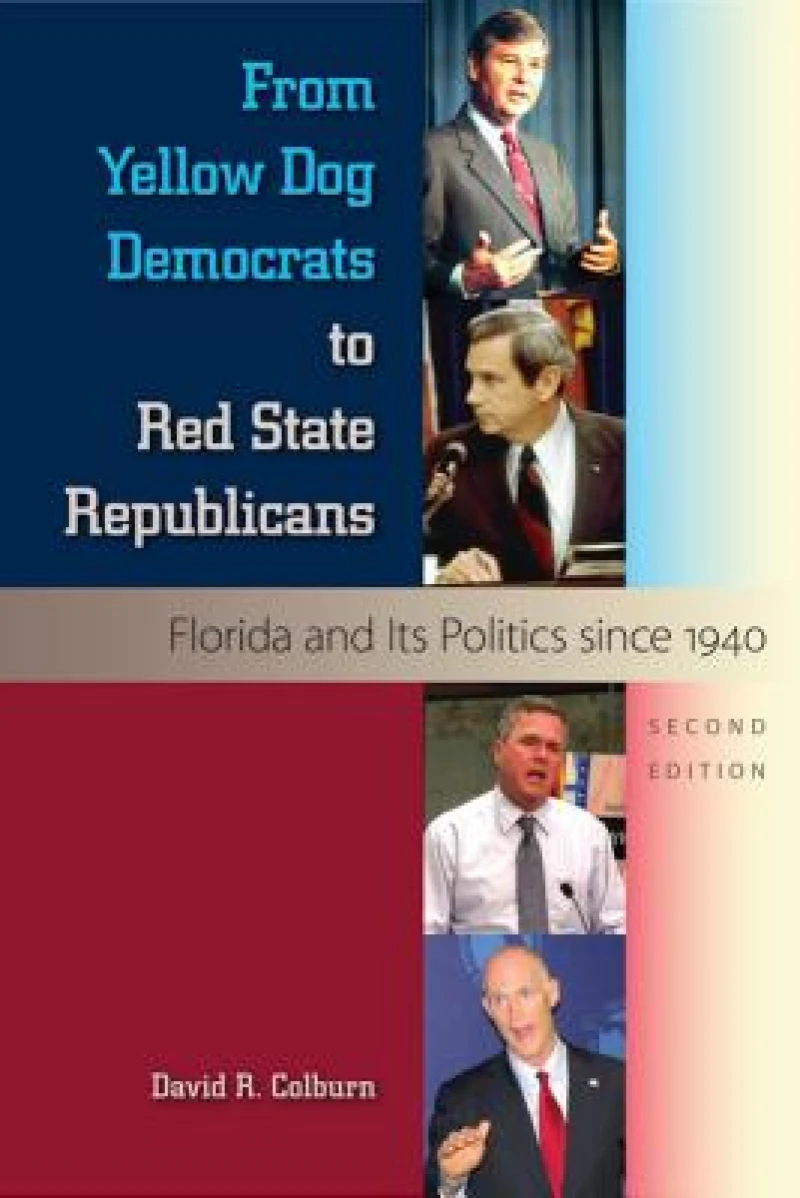 From Yellow Dog Democrats to Red State Republicans, Second Edition