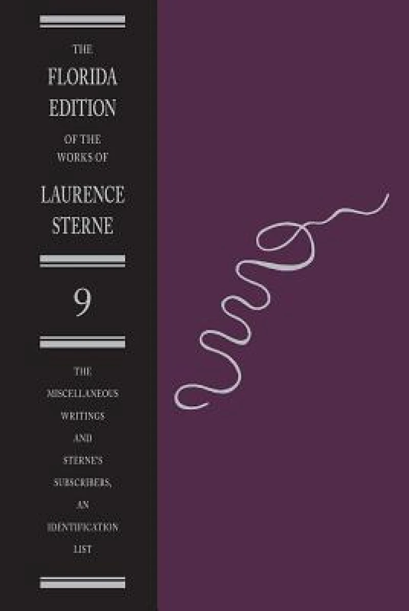 The Miscellaneous Writings and Sterne''s Subscribers, an Identification List