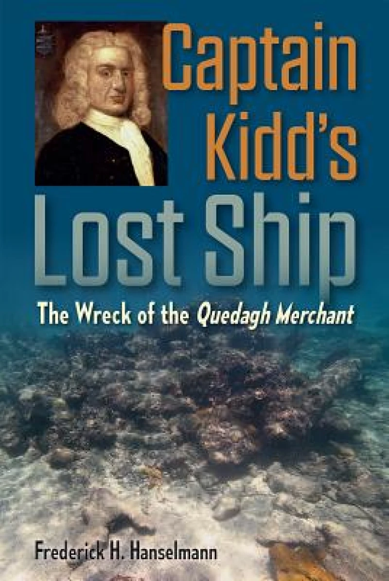 Captain Kidd''s Lost Ship