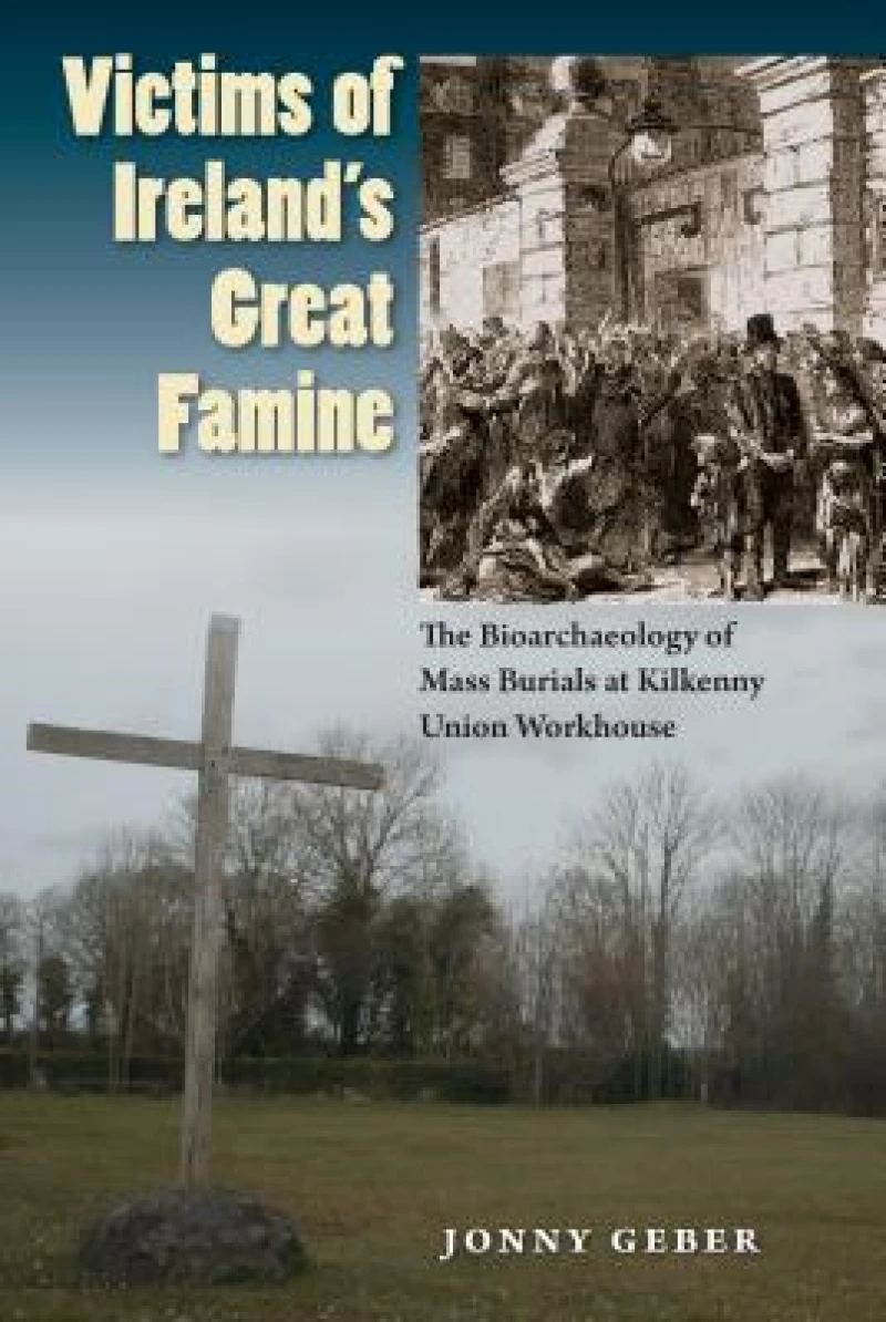 Victims of Ireland''s Great Famine