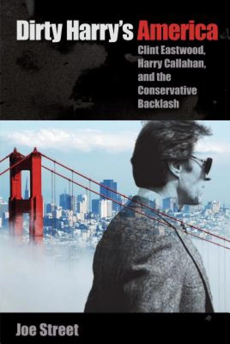 Dirty Harry''s America
