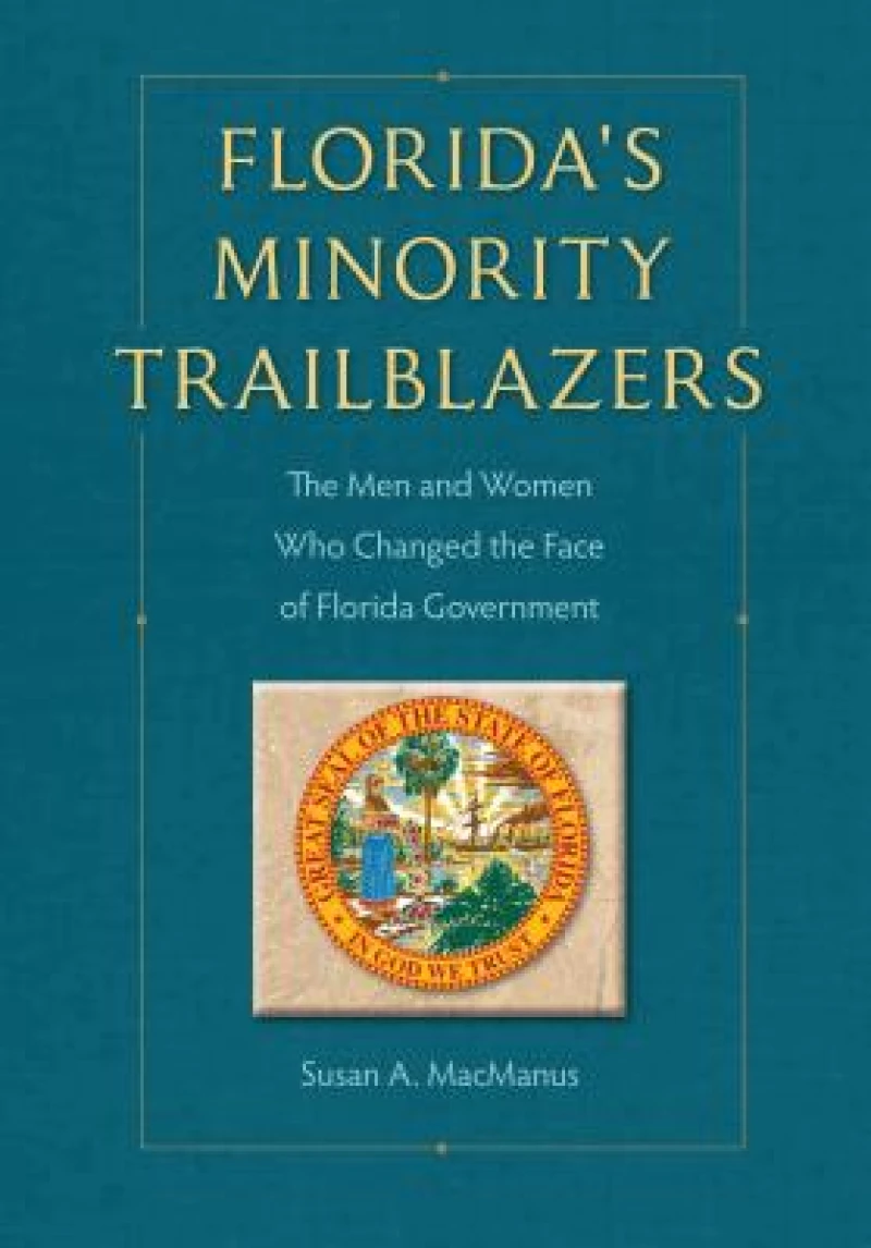 Florida''s Minority Trailblazers