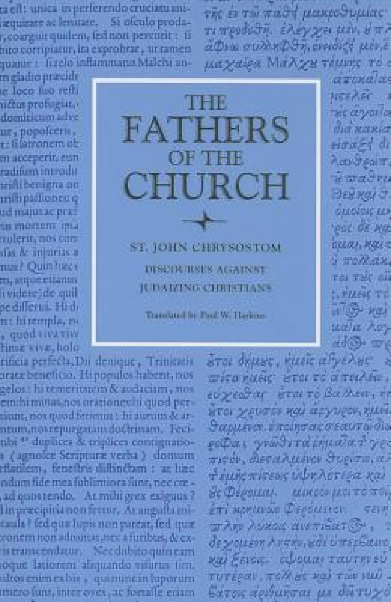 Discourses Against Judaizing Christians