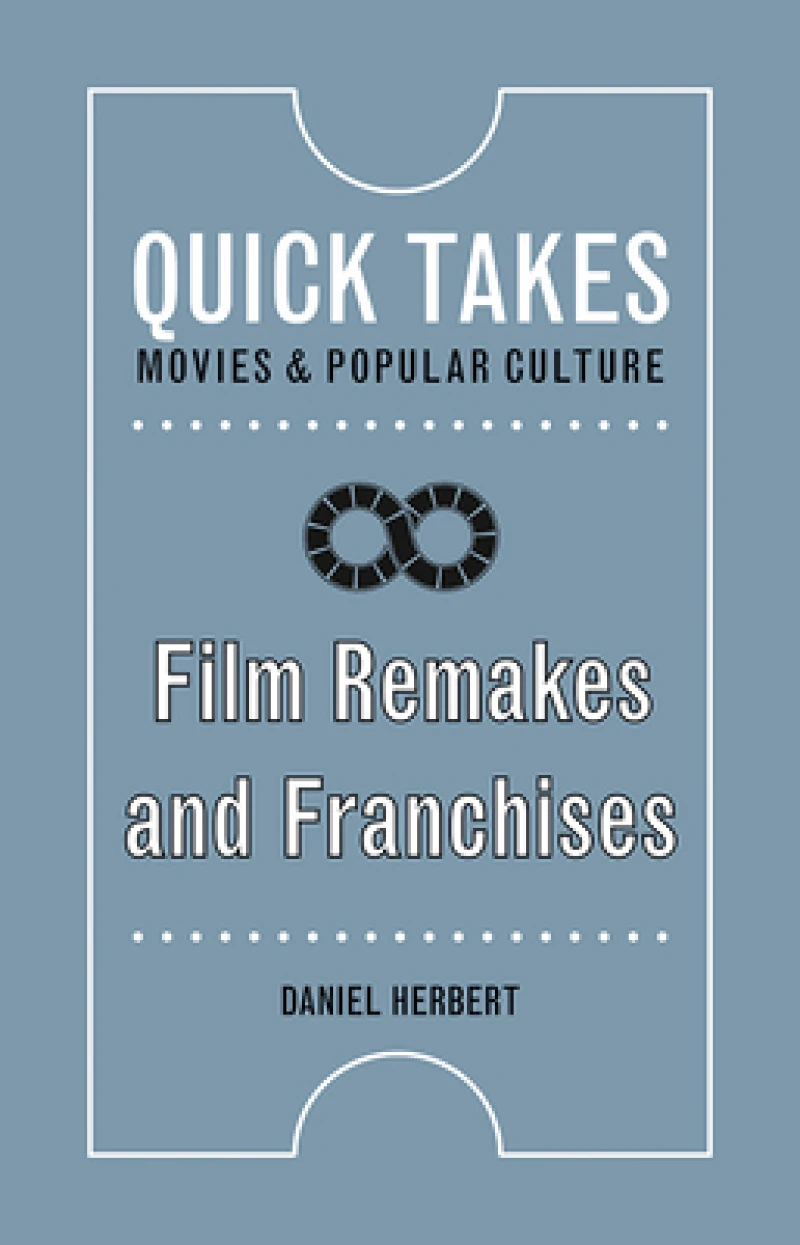 Film Remakes and Franchises