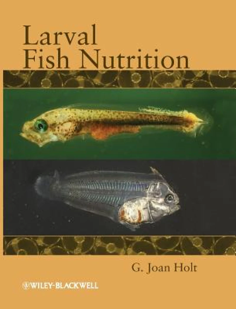 Larval Fish Nutrition