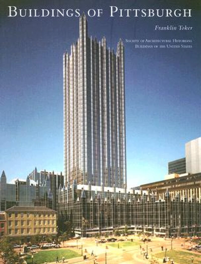 The Buildings of Pittsburgh