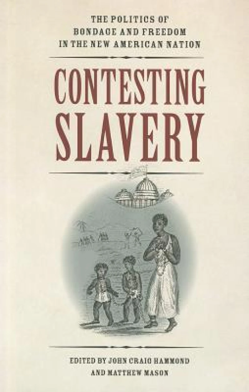 Contesting Slavery