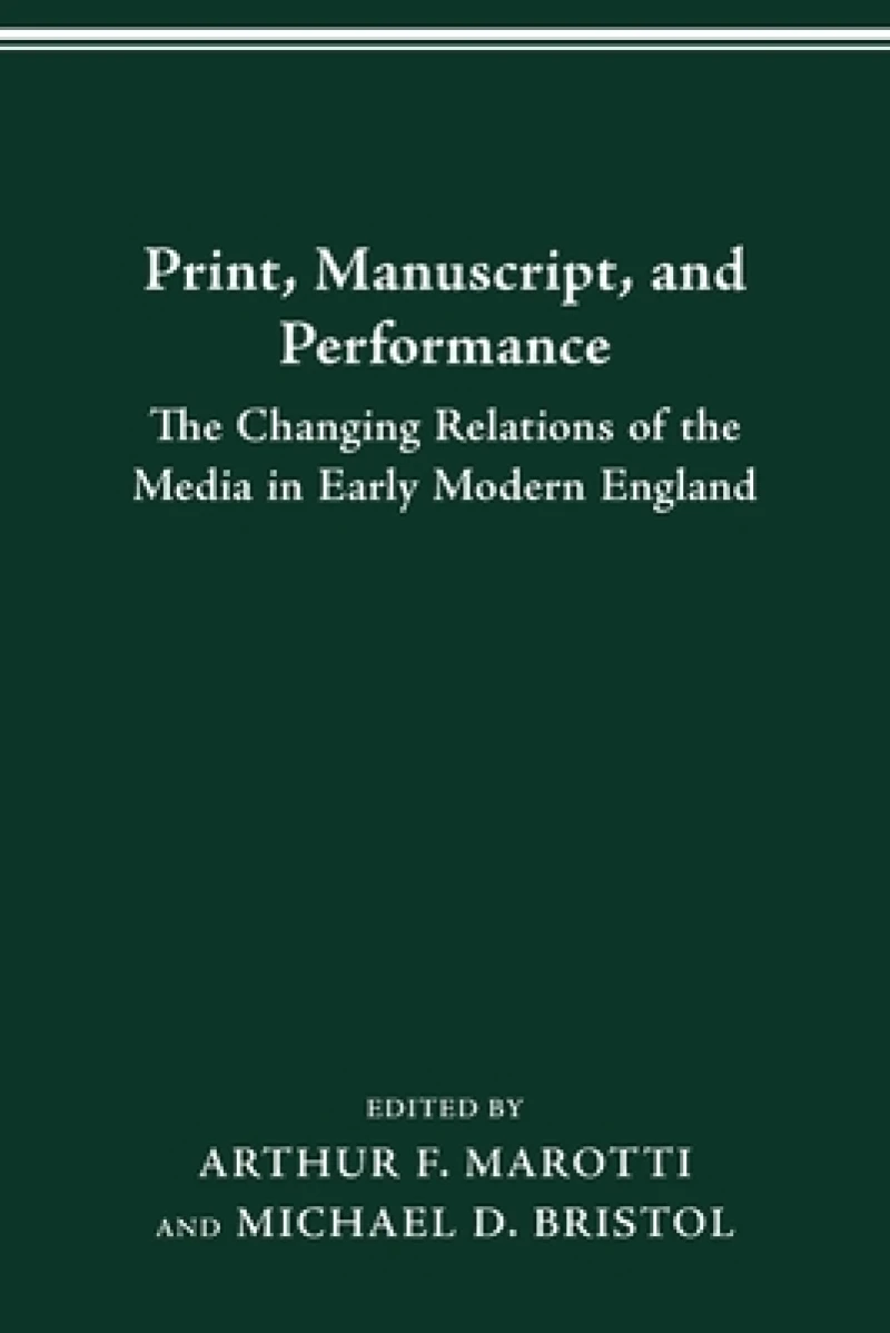 Print, Manuscript, and Performance