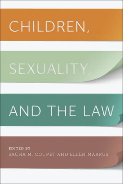 Children, Sexuality, and the Law
