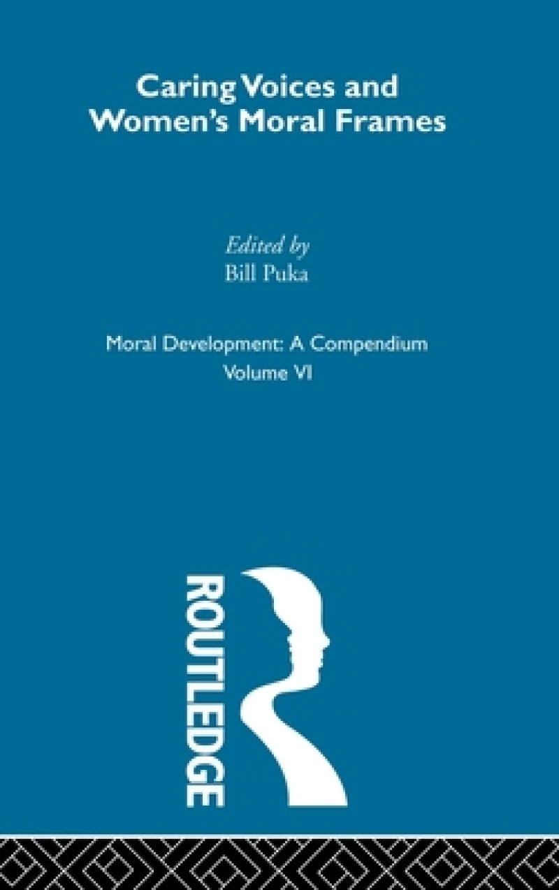 Caring Voices and Women's Moral Frames