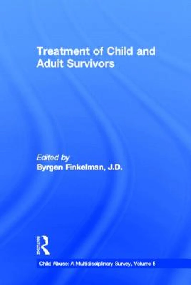 Treatment of Child and Adult Survivors