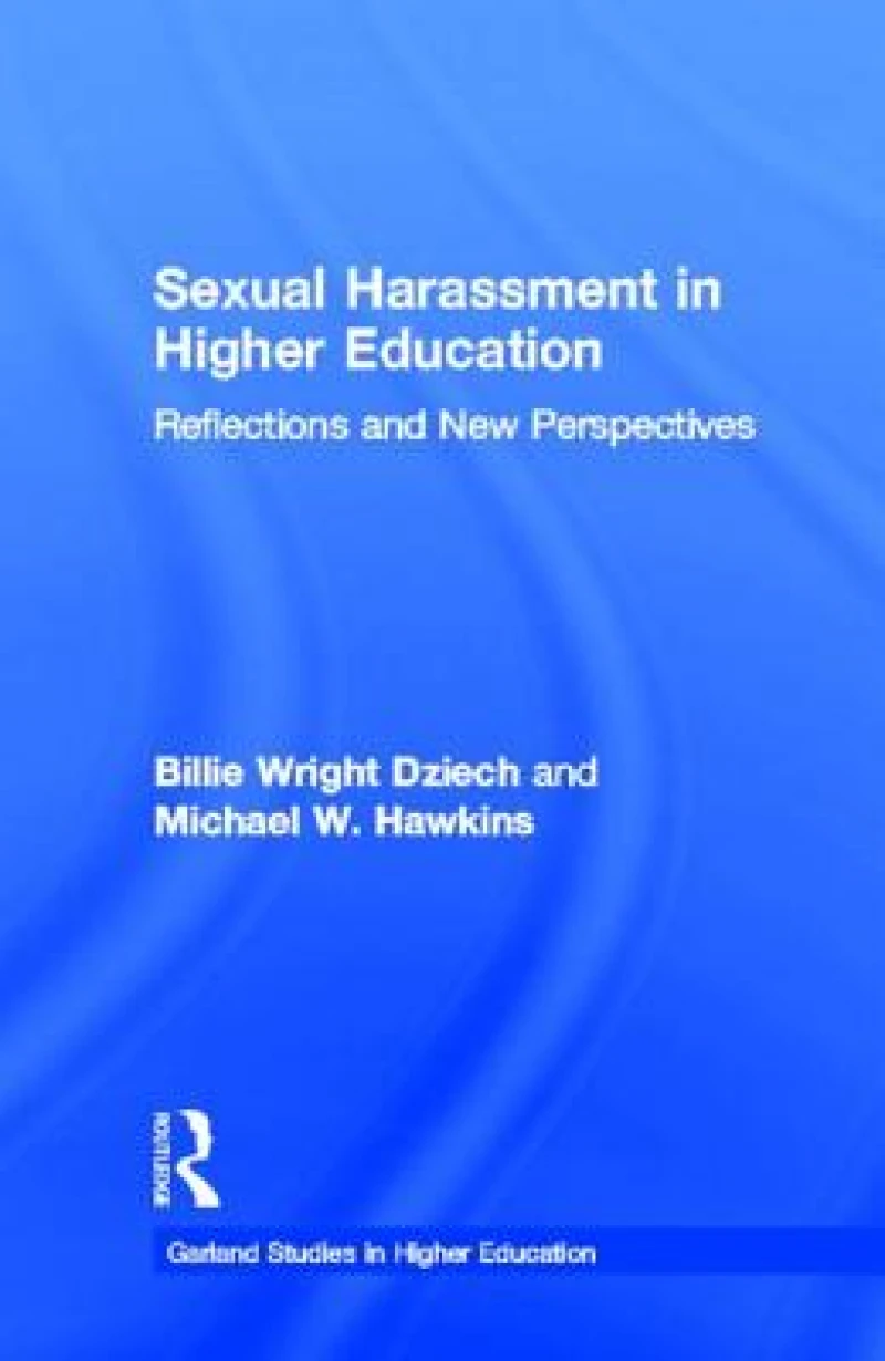 Sexual Harassment and Higher Education