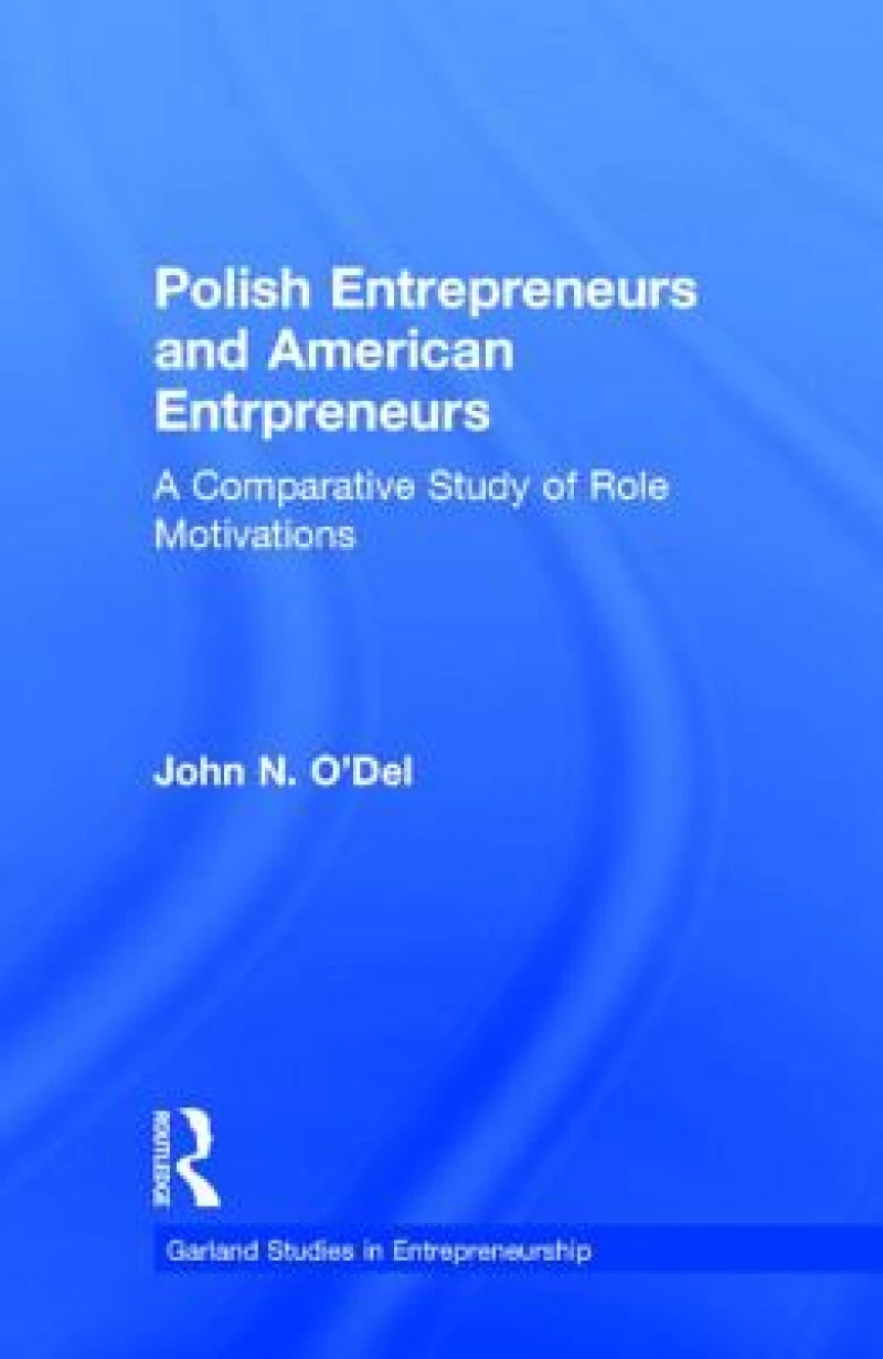 Polish Entrepreneurs and American Entrepreneurs