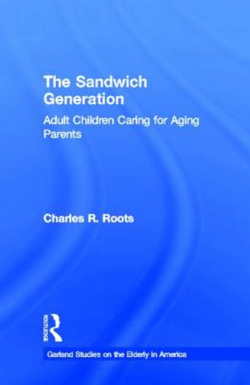 The Sandwich Generation