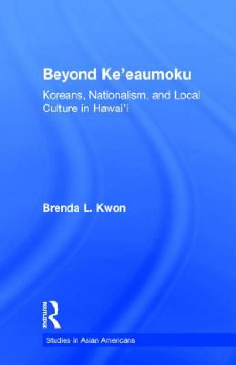 Beyond Ke'eaumoku