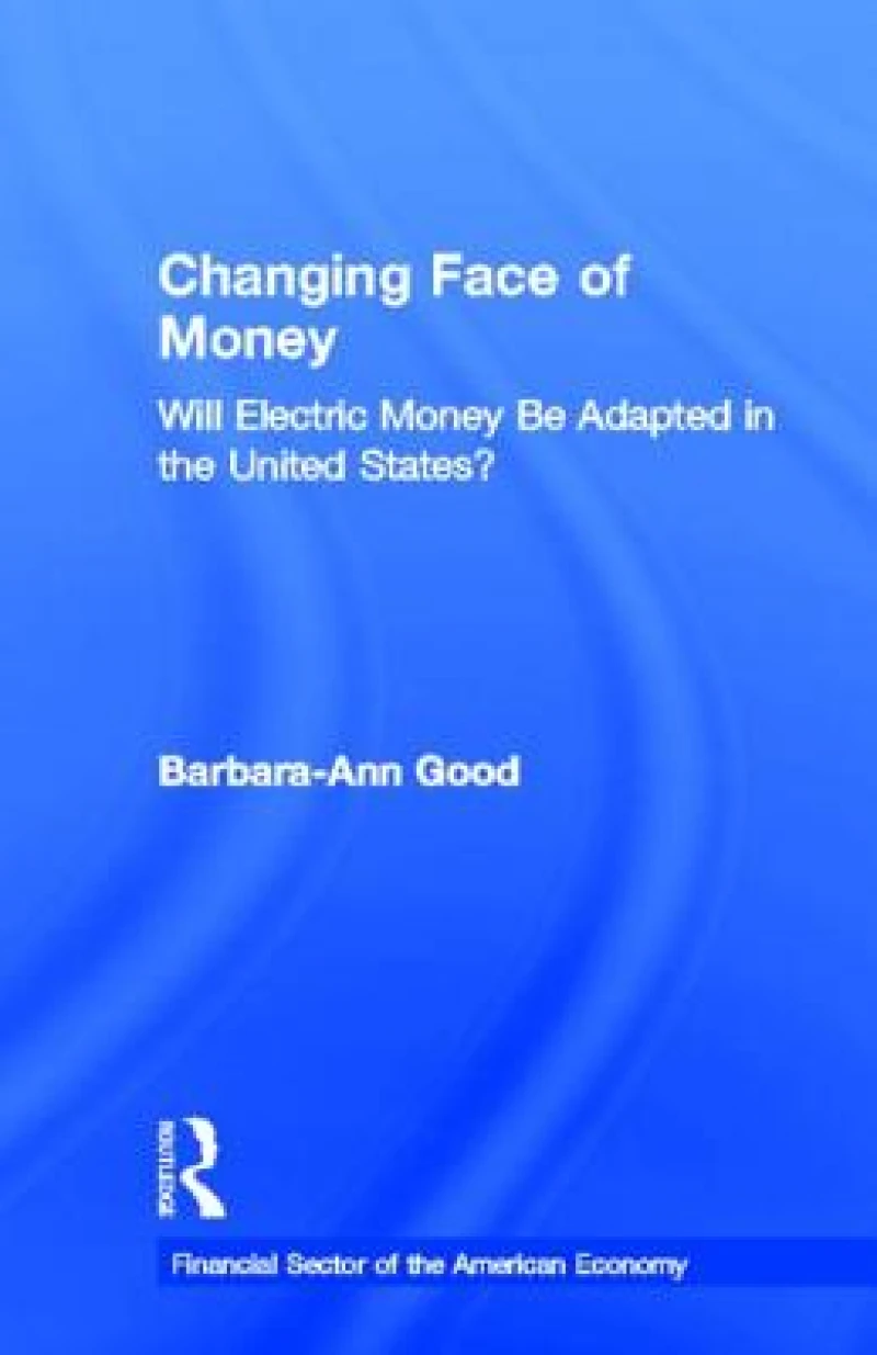 Changing Face of Money