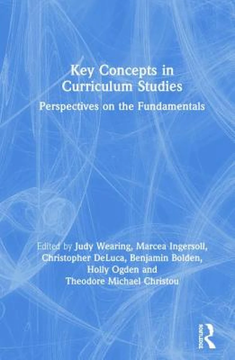 Key Concepts in Curriculum Studies