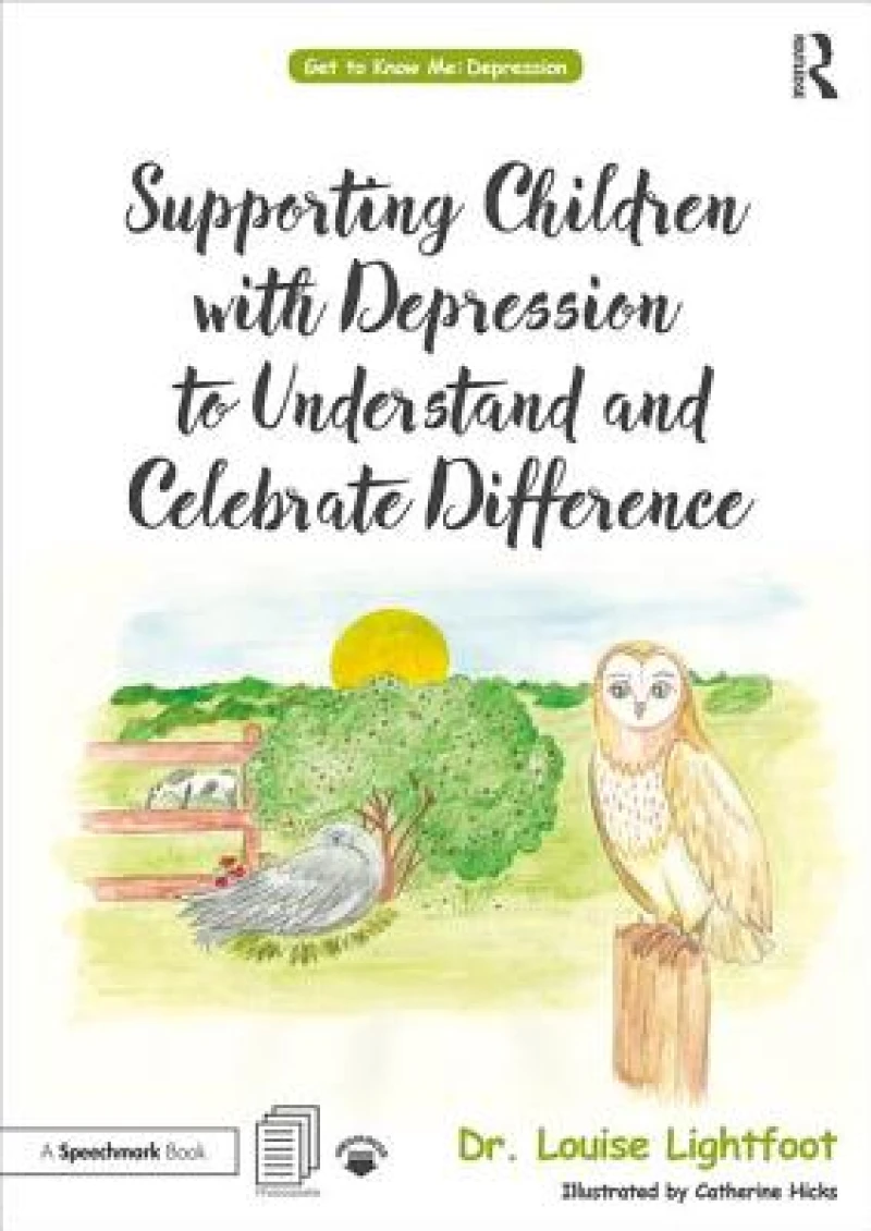 Supporting Children with Depression to Understand and Celebrate Difference